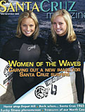 Santa Cruz Magazine, Winter/Spring 2008 - Sierra partridge, hailey partridge, partridge twins, surfing twins, santa cruz magazine, surfing girls, surf twins